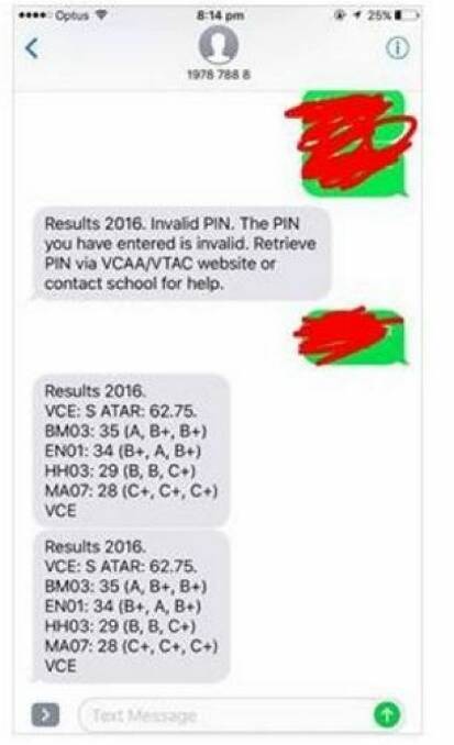 SHOCK: Screen grab of a reported VCAA text received by a year 12 student Photo: Supplied

