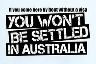 A Federal Government ad blitz about its asylum seeker policy. Picture via www.smh.com.au