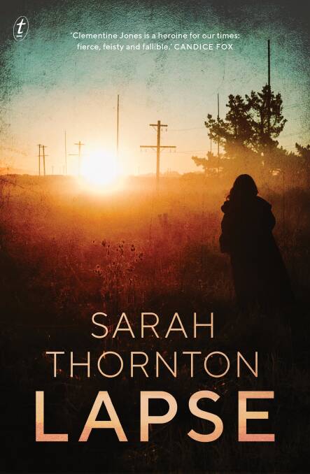 Lapse, by Sarah Thornton, an accomplished debut of secrets and lies