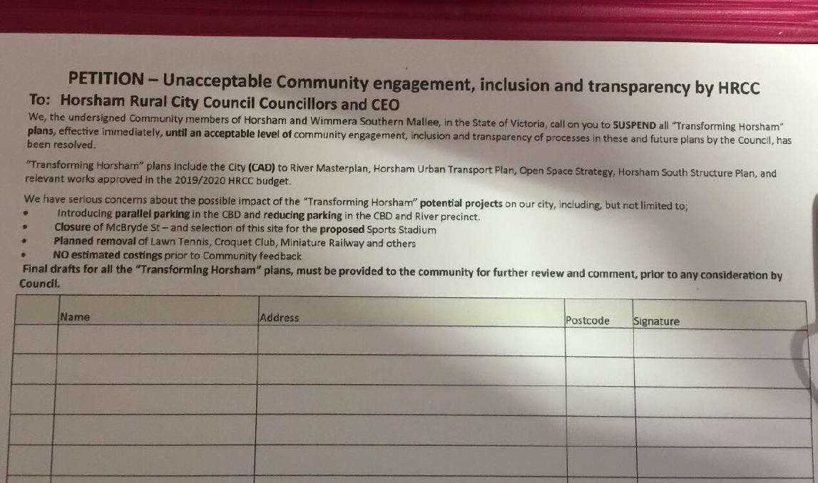  A petition created by Horsham Rural Ratepayers and Residents has called for the suspension of all Transforming Horsham plans.