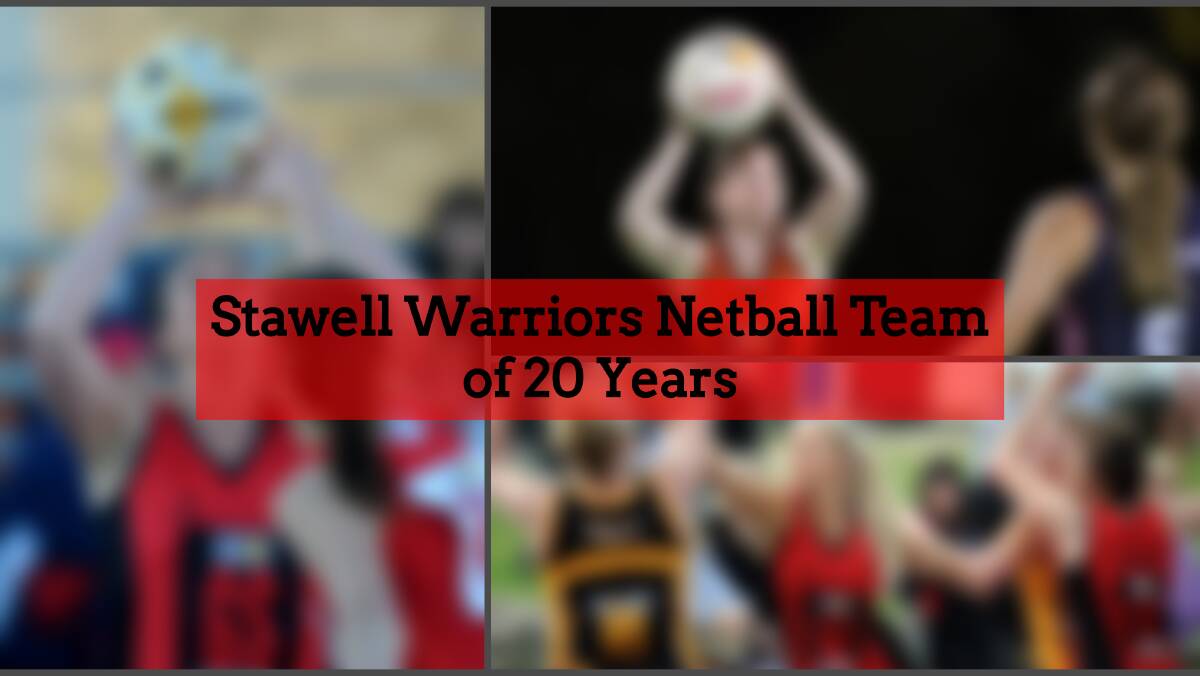 Best Stawell Warriors netball team of the past 20 years picked | Photos